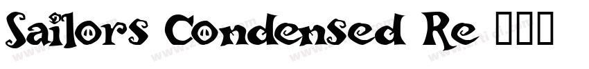 Sailors Condensed Re字体转换